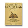 The Rodale Book Of Composting
